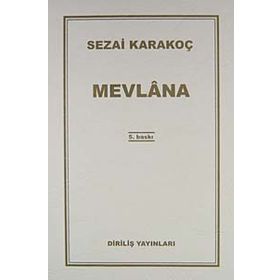Mevlana - Sezai Karakoç