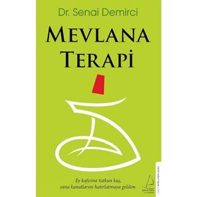 Mevlana Terapi - Senai Demirci