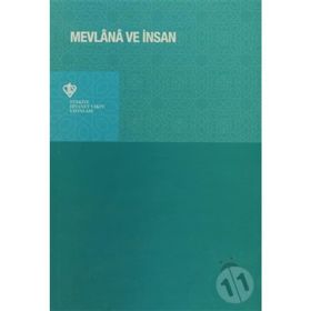 MEVLANA VE İNSAN - H. ZEKÂI YİĞİTLER