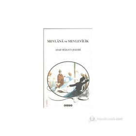Mevlana ve Mevlevilik - Mehmet Önder