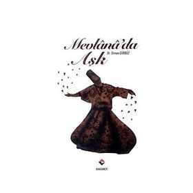 MEVLANADA AŞK - OSMAN GÜRBÜZ