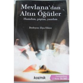 Mevlana’dan Altın Öğütler 1 - Ziya Elitez