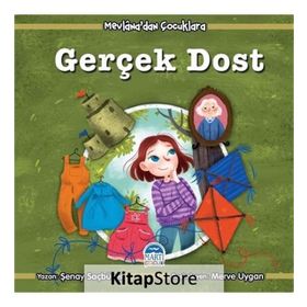 Mevlana'dan Çocuklara Gerçek Dost - Şenay Saçbüker