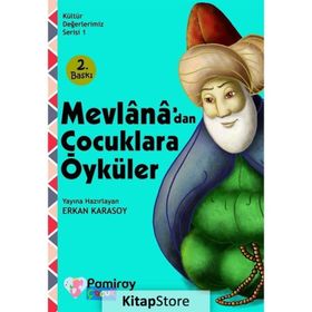 Mevlana’dan Çocuklara Öyküler - Erkan Karasoy