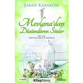 Mevlanadan Düşündüren Sözler - Şaban Karaköse
