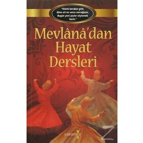 MEVLANA`DAN HAYAT DERSLERI - KOLLEKTIF