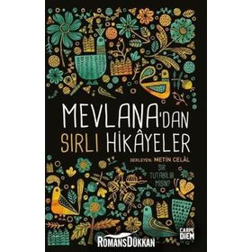 Mevlana’dan Sırlı Hikayeler - Metin Celâl