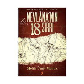 MEVLANANIN 18 SIRRI - MELIH ÜMİT MENTEŞ