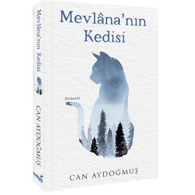 Mevlana'nın Kedisi - Can Aydoğmuş