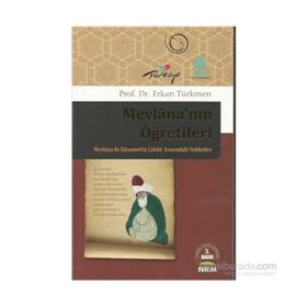 MEVLANANIN ÖĞRETİLERİ - ERKAN TÜRKMEN