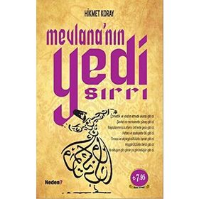 MEVLANA'NIN YEDI SIRRI - HIKMET KORAY