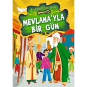 MEVLANA'YLA BIR GÜN - MUSTAFA ORAKÇI