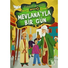 MEVLANA'YLA BIR GÜN - MUSTAFA ORAKÇI