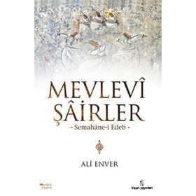 MEVLEVI ŞAİRLER - ALI ENVER