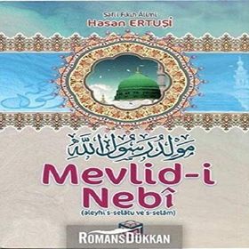 MEVLID-I NEBI - İSMAIL HAKKI TOPRAK