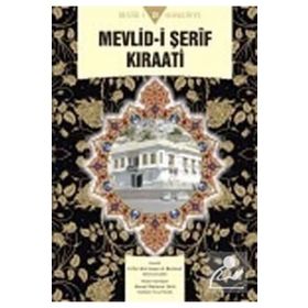 Mevlid-i Şerif Kıraati - Ahmet Mahmut Ünlü