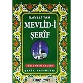 MEVLID- I ŞERIF - SÜLEYMAN ÇELEBI