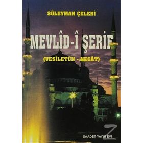 MEVLID- I ŞERIF - SÜLEYMAN ÇELEBI