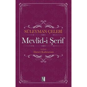 MEVLID- I ŞERIF - SÜLEYMAN ÇELEBI