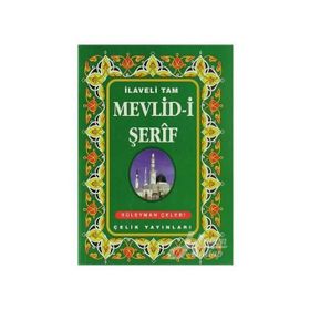 MEVLID- I ŞERIF - SÜLEYMAN ÇELEBI