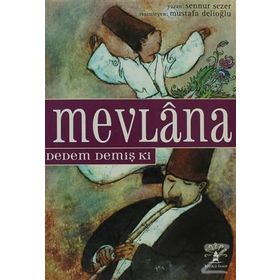 MEVLÂNA DEDEM DEMİŞ KI - SENNUR SEZER