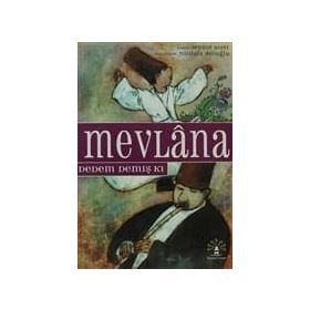 MEVLÂNA DEDEM DEMİŞ KI - SENNUR SEZER