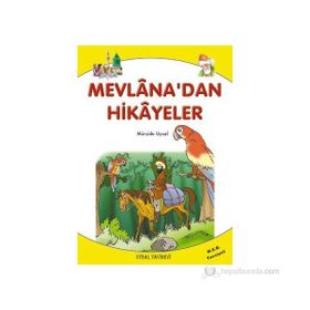 MEVLÂNA´DAN HIKÂYELER 8 YAŞ VE ÜSTÜ (K. BOY) - MÜRŞİDE UYSAL