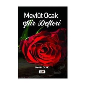 Mevlüt Ocak Şiir Defteri - Mevlüt Ocak