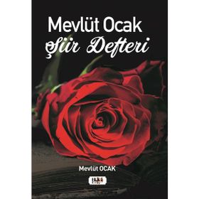 Mevlüt Ocak Şiir Defteri - Mevlüt Ocak