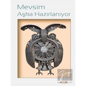 Mevsim Aşka Hazırlanıyor - Bolat Ünsal - Ayata Kitap