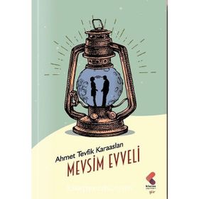 Mevsim Evveli Ahmet Tevfik Karaaslan Klaros Yayınları