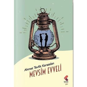 Mevsim Evveli Ahmet Tevfik Karaaslan Klaros Yayınları