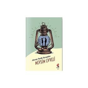 Mevsim Evveli Ahmet Tevfik Karaaslan Klaros Yayınları