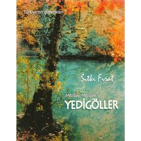 MEVSIM MEVSIM YEDI GÖLLER - SITKI FIRAT