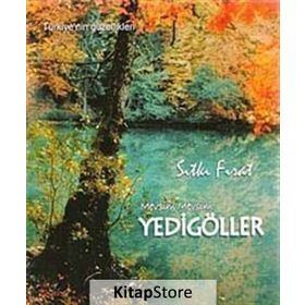 MEVSIM MEVSIM YEDI GÖLLER - SITKI FIRAT