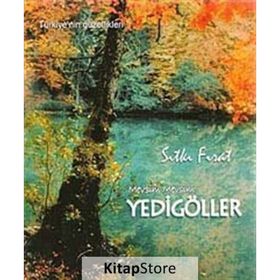 MEVSIM MEVSIM YEDI GÖLLER - SITKI FIRAT