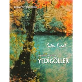 MEVSIM MEVSIM YEDI GÖLLER - SITKI FIRAT