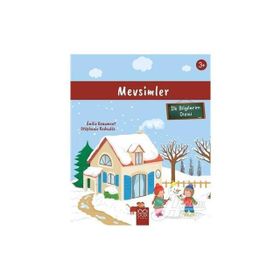 Mevsimler (3+ Yaş) İlk Bilgilerim Dizisi Emilie Beaumont - Beaumont,Stephanie Redoules