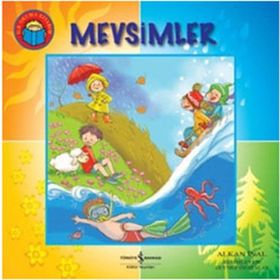Mevsimler - İlk Okuma Kitaplarım - Alkan İnal