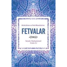 Mevsimler Kitap Akide, Kelam ve Fıkıh Meselelerine Fetvalar Muhammed Emin Er