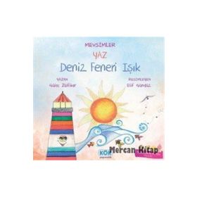 Mevsimler Yaz - Deniz Feneri Işık