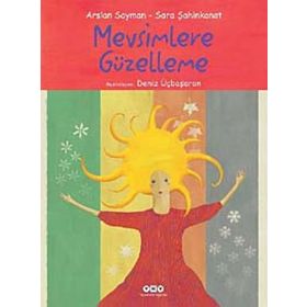 Mevsimlere Güzelleme - Arslan Sayman