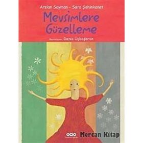Mevsimlere Güzelleme - Arslan Sayman