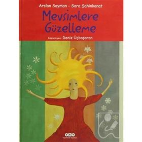 Mevsimlere Güzelleme - Arslan Sayman