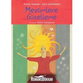 MEVSIMLERE GÜZELLEME - GENEL