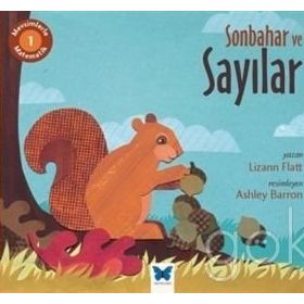 Mevsimlerle Matematik 1 Sonbahar ve Sayılar - Lizann Flatt