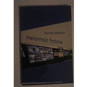 MEVSIMSIZ FIRTINA - ZEYNEP ALPASLAN