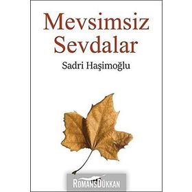 Mevsimsiz Sevdalar - Sadri Haşimoğlu