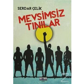 Mevsimsiz Tınılar - Serdar Çelik