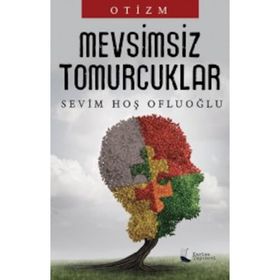 Mevsimsiz Tomurcuklar / Sevim Hoş Ofluoğlu / Karina Yayınevi